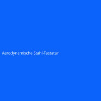 Aerodynamische Stahl-Tastatur