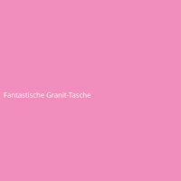 Fantastische Granit-Tasche