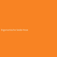 Ergonomische Seide-Hose
